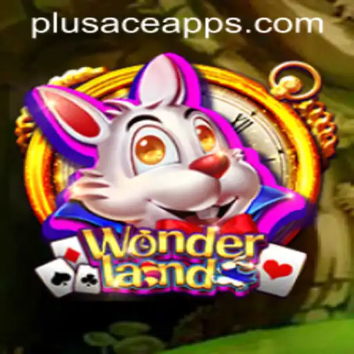 Unlocking the World of Wonderland: Your Guide to the Game and the PlusAce Login App
