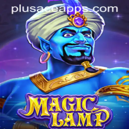 MagicLamp: Explore a World of Adventure Through PlusAce Login App